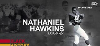 UNLV Football legend Nathaniel 'Hawk' Hawkins has died at age 70