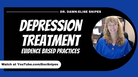 Depression Symptoms and Treatment Strategies | Evidence Based Interventions