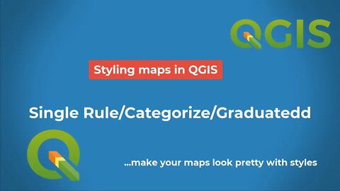 How to style your maps on QGIS using: Single rule, Categorize and Graduated styling methods #qgis