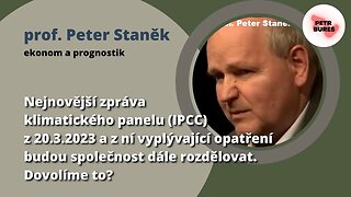 Nejnovější zpráva klimatického panelu a z ní vyplývající opatření budou společnost dále rozdělovat.