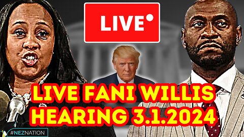 LIVE FANI WILLIS HEARING! Fani Willis Hearing Resumes Today! (3.1.2024)