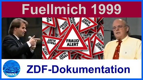 Fuellmich 1999 - ZDF-Doku- Verbraucherschützer Gerlach: "mindestens am Rande des Betrügerischen"