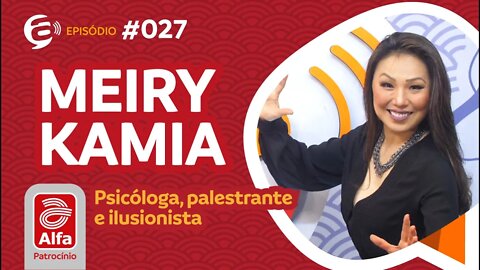 #27 - Podcast Alternativa no Ar com Joe Hirata convida Meiry Kamia