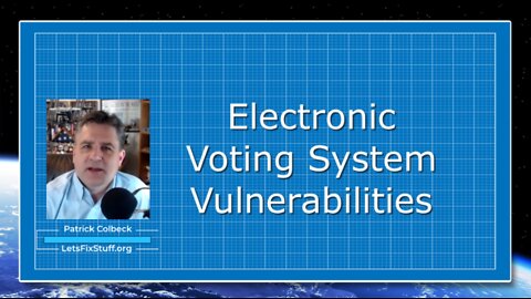 Electronic Voting System Vulnerabilities