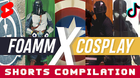 SHORTS COMPILATION: Foamm X Cosplay 2021