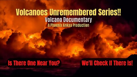 Volcanoes Unremembered Series - Lake Of The Ozarks EP1