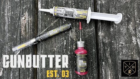 GunButter / Best Gun Lube Available!