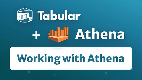 Tabular Bits: Working with Athena SQL
