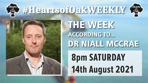 The Week According To . . . Dr Niall McCrae 14.8.21