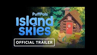 PuffPals Island Skies - Official Trailer | Summer of Gaming 2022