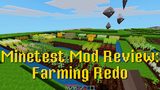 Minetest Mod Review: Farming redo