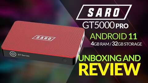 Saro GT5000 Pro Android 11 4GB RAM 32GB Storage - Unboxing and Review