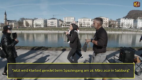 Jetzt wird Klartext geredet - Spaziergang 28. März 2021 in Salzburg