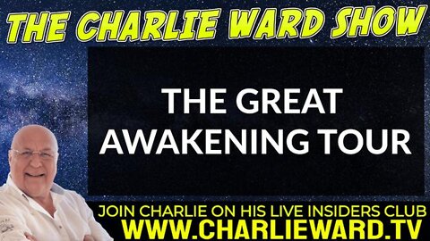THE GREAT AWAKENING TOUR SUNDAY 8TH MAY 2022 IN THE UK WITH CHARLIE WARD
