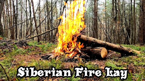 Siberian Fire Lay - All Night Survival Fire