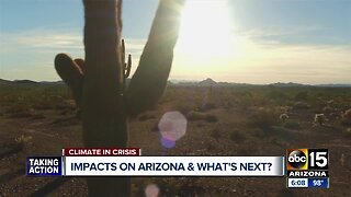Looking at the climate change impact on Arizona and what's coming next