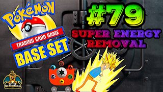 Pokemon Base Set #79 Super Energy Removal | Card Vault