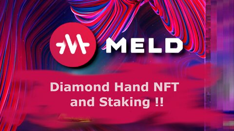 NFT & Staking - MELD