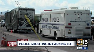 Police shooting in Phoenix parking lot