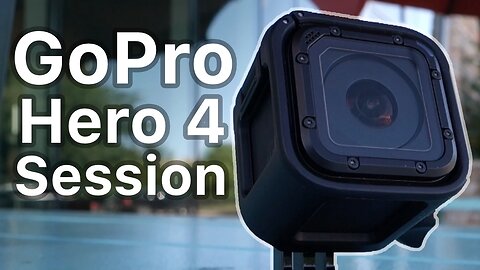 GoPro HERO4 Session: Is it Worth It? (Review)