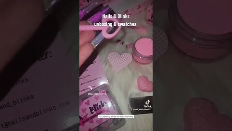 Nails & Blinks #nailsandblinks #nails #nailart #unboxing #swatches #unbox #acrylic #nailbrush #nail