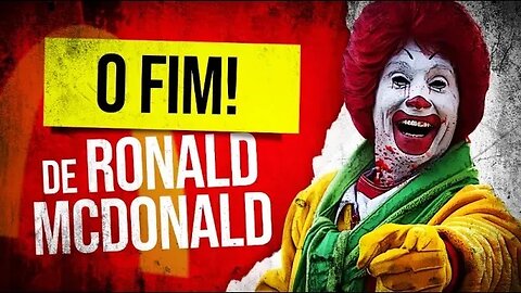 O que ACONTECEU com Ronald McDonald? 🤡