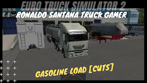 🚚 GASOLINE LOAD [cuts] ✌️😎RONALDO SANTANA TRUCK GAMER