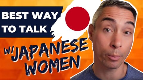 How to Approach Japanese Women