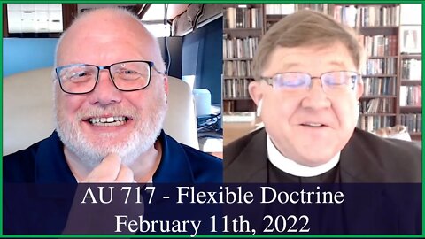 Anglican Unscripted 717 - Flexible Doctrine