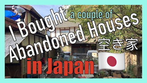 🇯🇵 Abandoned Houses I Bought in Japan (Akiya) 空き家 Intro Video