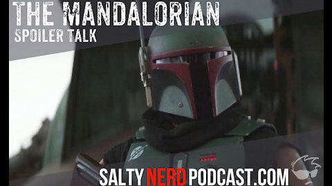 The Mandalorian S2E7 Review - The Believer (Salty Nerd Reviews)