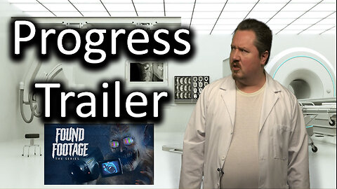 Found Footage: The Series | Episode 4 Trailer - "Progress" | Tim Castle TV