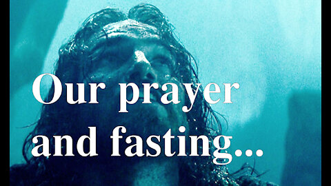 Join us in fasting and prayer...