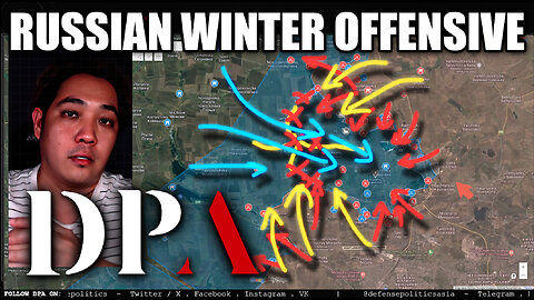 Russian WINTER OFFENSIVE officially underway in the Ukraine War! - Comprehensive Operational Summary