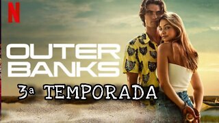 Teaser 3ª temporada Outer Banks - Legendado
