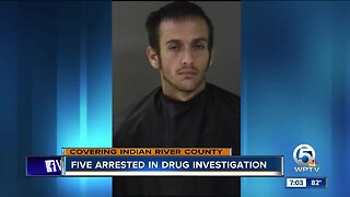 5 suspects arrested in Indian River County on multiple drug charges