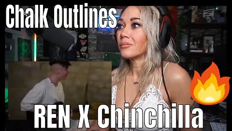 First Reaction Ren X Chinchilla - Chalk Outlines (live)