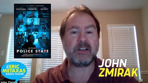 John Zmirak Discusses the Film "Police State"