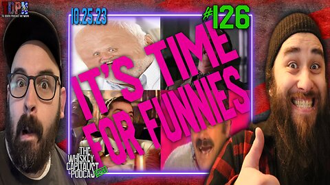 The News Has Been Depressing Lately, Let’s Have A Funnies Only Episode!! | 10.25.23