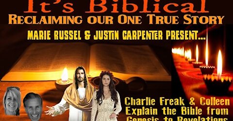 It's Biblical... Reclaiming Our One True Story Episode 9