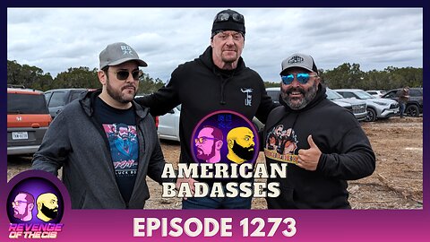 Episode 1273: American Badasses