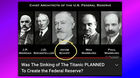 TITANIC & THE FEDERAL RESERVE ACT OF 1913