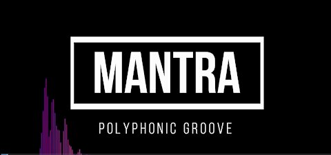 "Mantra" by PolyPhonic Groove
