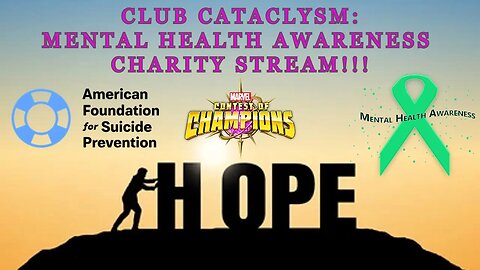 Mental Health Awareness Charity Stream Live!!! #mcoc #endthestigma #mentalhealth