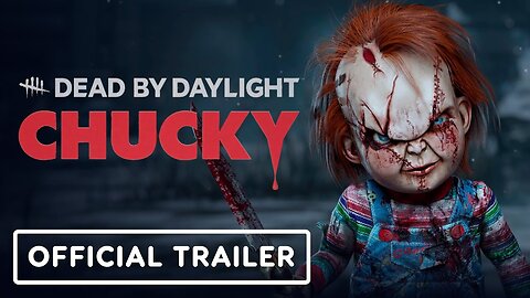 Dead by Daylight x Chucky - Official Launch Trailer