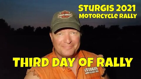 Sturgis Motorcycle Rally - City of Sturgis - THIRD DAY of Rally