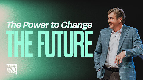 The Power to Change the Future