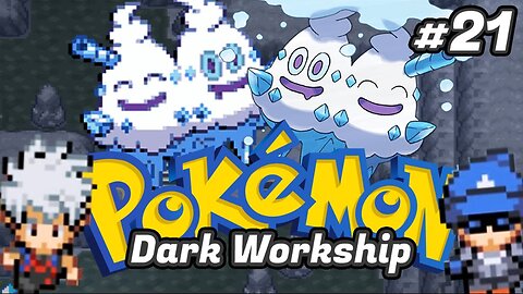 Pokémon Dark Workship Ep.[21] - Caverna Frigost.
