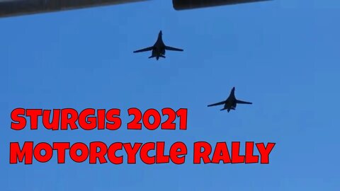Sturgis Motorcycle Rally - B-1 Bombers and Motorcycles - FIFTH DAY of Rally
