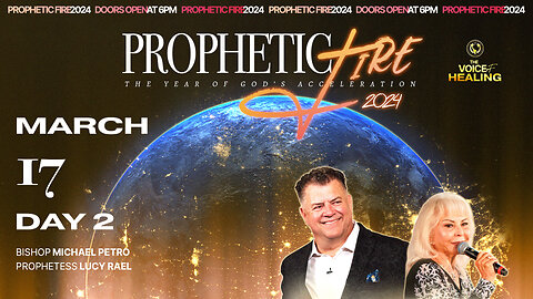 Prophetic Fire 2024 | Day 2 | Prophetess Lucy Rael | 3/17/2024